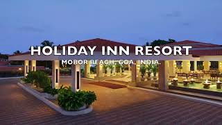 Holiday Inn Resort Mobor Beach Goa India [upl. by Lazare]