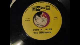 The Trashmen  Surfin Bird  45 rpm 196366 [upl. by Conover316]