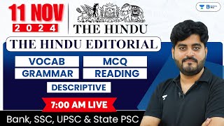 11 November 2024  The Hindu Analysis  The Hindu Editorial  Editorial by Vishal sir  Bank  SSC [upl. by Eicirtap]