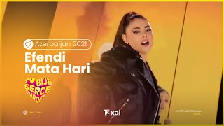 Efendi  Mata Hari  Live  Tu bije serce Europy Eurovision 2021 Azerbaijan 🇦🇿 [upl. by Fox]