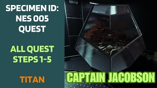 Complete Specimen ID NES 005 quest guide  Captain Jacobson  Titan  Season 24  Destiny 2 [upl. by Xila]