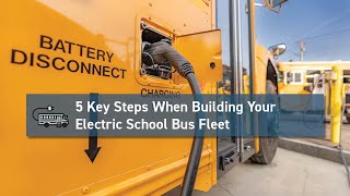 5 Key Steps When Building Your Electric School Bus Fleet I AEP Energy [upl. by Fasto896]