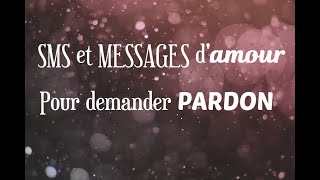 SMS et Messages damour pour demander pardon [upl. by Allenaj]