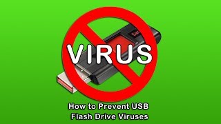 How to Prevent USB Flash Drive Viruses [upl. by Iloj]