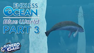 Endless Ocean Blue World Part 3  What an Ice Hole VOD [upl. by Annad]