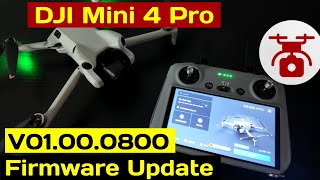 DJI Mini 4 Pro Firmware Update V01000800  Drohnentipps zur Aktualisierung für DJI Mini Drohne [upl. by Alimat]