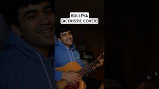 Bulleya  Papon  Acoustic Cover  Sultan  akshorts youtubeshorts bulleya [upl. by Annoit]