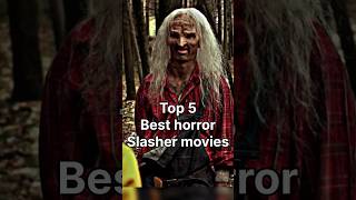 Top 5 ☠️👹horror slasher movies trending shortsfeed movie viralvideo scary horrorstories top [upl. by Yla]