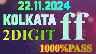 SUPER DHAMAKA Kolkata FF Fatafat Tips amp Tricks 221124 100℅ Free Videos Daily fatafatexplain [upl. by Soelch]