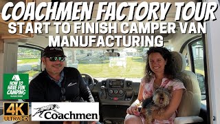 RV Factory Tour  Start to Finish Camper Van Manufacturing at Coachmen [upl. by Nirehtak]