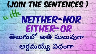 Join the sentences with NEITHERNORamp EITHERORin telugu10th classDSCTET [upl. by Ynahpets365]