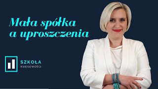 Uproszczenia w spółce z oo  jednostka mikro i mała [upl. by Aihtyc]