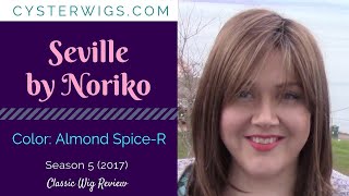 CysterWigs Wig Rereview Seville by Noriko Color Almond SpiceR S5E494 2017 [upl. by Goodrow]