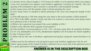 A 2hectare farm whose length is 3125 times its width is to be planted with corn using a 4row re [upl. by Seth]