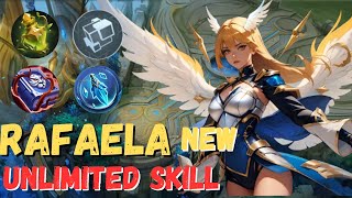 NEW RAFAELA UNLIMITED SKILL BUILD  RAFAELA BEST BUILD 2024  MOBILE LEGENDS [upl. by Nnylirak905]