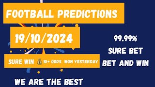 FOOTBALL PREDICTIONS TODAY  19102024  betting sportsbetting [upl. by Spevek]