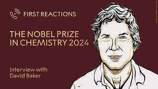 First Reactions  David Baker Nobel Prize in Chemistry 2024  Telephone interview [upl. by Chee]