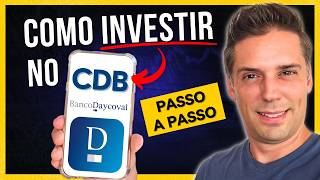 NA PRÁTICA Como INVESTIR NO CDB pelo banco Daycoval [upl. by Oap487]