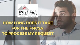 How Long Does It Take for the FMCSA to Process My Request [upl. by Cacia]