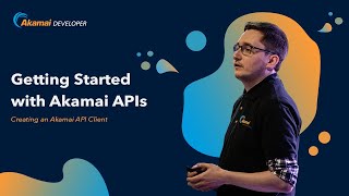 Getting Started with Akamai APIs  Creating an API Client [upl. by Diba]