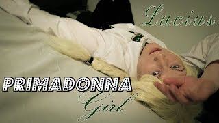 CMV Lucius Malfoy  Primadonna Girl [upl. by Alvy]