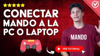 Cómo CONECTAR CUALQUIER MANDO a la PC o Laptop  💻 Por Bluetooth o Cable 🎮 [upl. by Vey40]