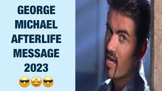 GEORGE MICHAEL AFTERLIFE TAROT SPIRIT MESSAGE 2023 😎 [upl. by Tenom468]