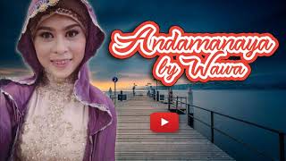 Wawa  Andamanaya  Maranao song 2019 [upl. by Ardiedak]