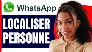 Comment Localiser Une Personne Sur Whatsapp  En 2025 [upl. by Eiuqram]