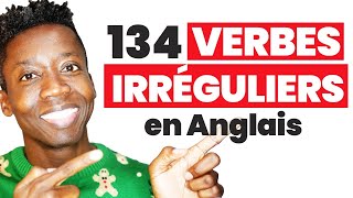 134 Verbes Irréguliers en Anglais [upl. by Jacinda559]