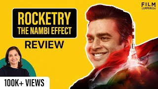 Rocketry The Nambi Effect  Movie Review by Anupama Chopra  R Madhavan  Film Companion [upl. by Beekman]