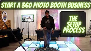 Start a 360 Photo Booth Business [upl. by Nikolia]