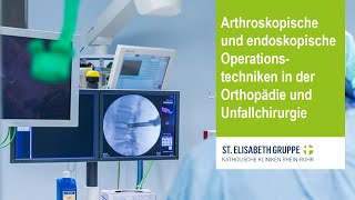 Arthroskopische und endoskopische Operationstechniken in der Orthopädie und Unfallchirurgie – Teil 4 [upl. by Kareem]