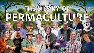 The Story of Permaculture  Documentary 2024 [upl. by Anahc]