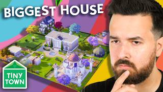 Is this the new biggest house in the Tiny Town challenge  Part 10 [upl. by Fairleigh]