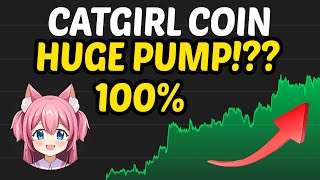 CATGIRL COIN NEWS BIG PUMP COMING ELON MUSK CatGirl Price Prediction [upl. by Llekcor]