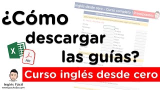 ¿Cómo descargar las guias  Curso inglés gratis y desde cero Pacho8a [upl. by Nuy684]