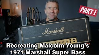 Recreating Malcolm Youngs 1971 Marshall Super Bass  PART 1 [upl. by Nagaet]