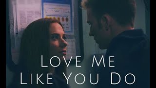 Steve amp Natasha  Love Me Like You Do Romanogers [upl. by Hertz517]