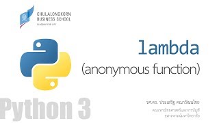 สอนไพธอน Python 3 รู้จักกับ lambda expression anonymousnameless function [upl. by Amsden]