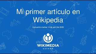 Cómo crear mi primer artículo en Wikipedia [upl. by Je]