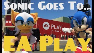 Sonic Goes to EA Play E3 2017 [upl. by Tiffa]