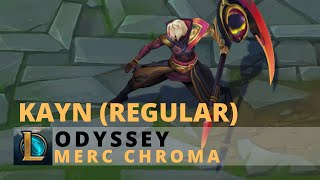 Odyssey Kayn Regular Merc Chroma  League Of Legends [upl. by Nyleuqcaj227]