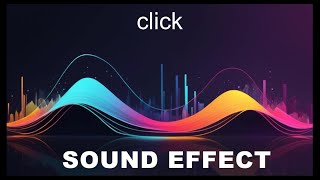 Click Sound Effects  HD SFX 🎧 [upl. by Sabu474]