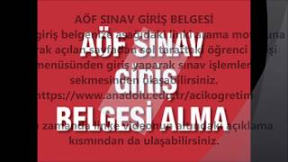 AÖF SINAV GİRİŞ BELGESİ  AÖF SINAV GİRİŞ YERİ  AÖF SINAV GİRİŞ YERLERİ [upl. by Nrev]