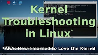 Kernel Troubleshooting in Linux [upl. by Hube962]