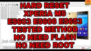 Hard Reset Sony Xperia M5 E5603 E5606 E5633 E5653 New Method remove password pattern gmail [upl. by Trini]