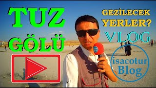 ❤️ Tuz Gölü Gezisi VLOG 👉Yanınıza Şunları Almadan Gitmeyin❗️❗️❗️ 📌Kapadokya Gezilecek Yerler ✅ [upl. by Attwood]