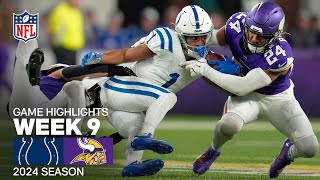 Indianapolis Colts vs Minnesota Vikings Game Highlights  NFL 2024 Season Week 9 [upl. by Nifled]