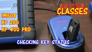 Autel IM508 XP200 XP400 pro  Checking the key status [upl. by Suiravat]